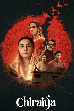 Download Chiraiya 2026 Season 01 Hindi Audio WEB-DL 720p – 480p – 1080p ALL EPISODES